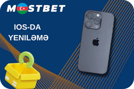 iOS üçün yeniləmə Mostbet